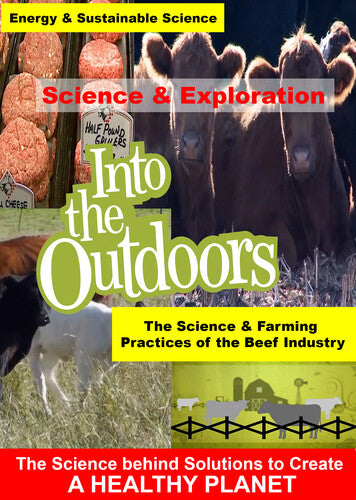 SCIENCE & FARMING PRACTICES OF THE BEEF INDUSTRY - Science & Farming Practices of the Beef Industry