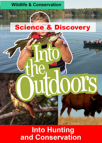 Into Hunting and Conservation - Into Hunting and Conservation
