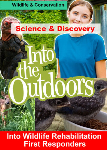 Into Wildlife Rehabilitation - Into Wildlife Rehabilitation