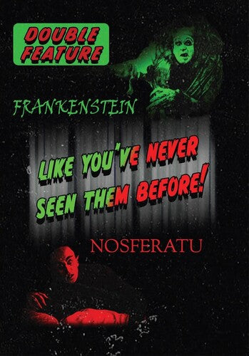 NOSFERATU / FRANKENSTEIN DOUBLE FEATURE - Nosferatu / Frankenstein Double Feature