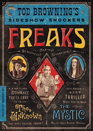 Criterion Collection - Freaks / the Unknown / the Mystic: Tod Browning's
