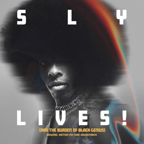 Sly & Family Stone - SLY LIVES! (AKA The Burden of Black Genius)(Original Soundtrack)
