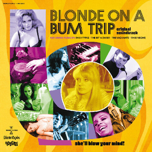 The E-Types - Blonde On A Bum Trip (Original Soundtrack)