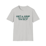 Get a Grip T-Shirt