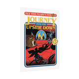 JOURNEY TO THE UPSIDE DOWN POSTER