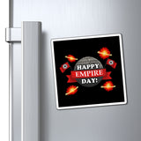 Happy Empire Day Magnet