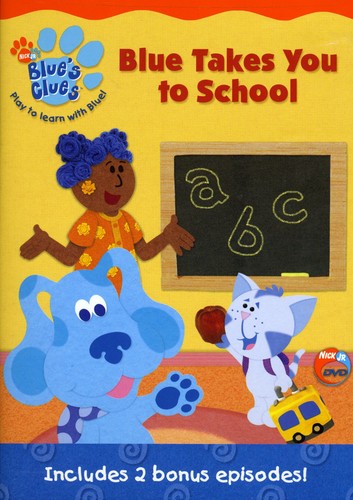 Blue's Clues: Blue Takes You to School (2003)