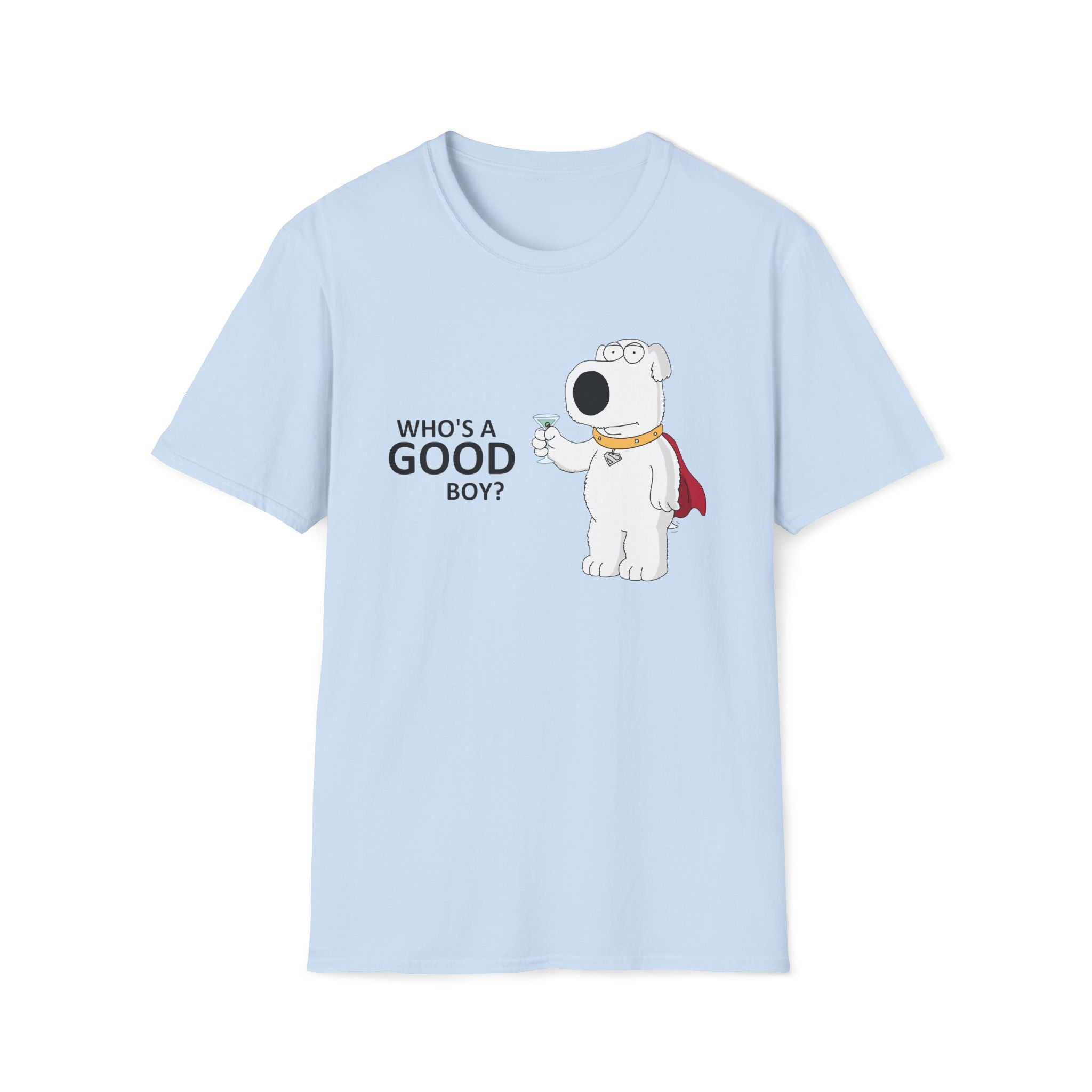 Who's a Good Boy? T-Shirt