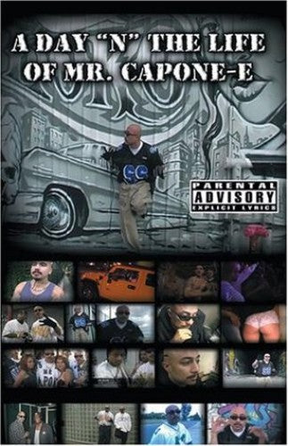 Day N the Life of Mr Capone-e (2003)