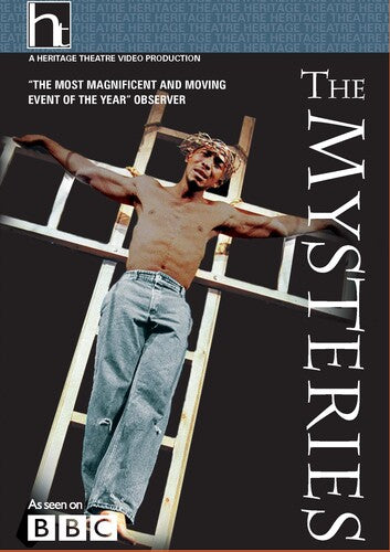 Heritage Theatre: the Mysteries (2003)