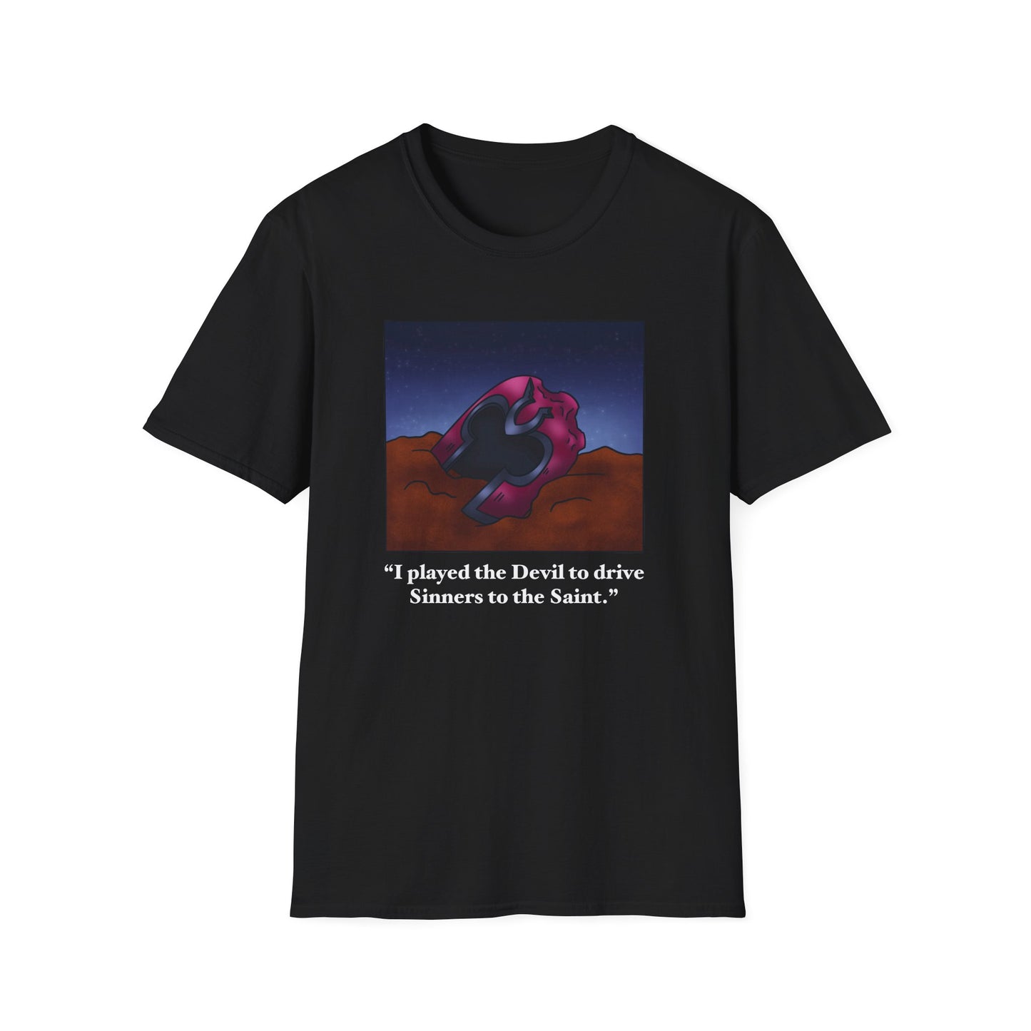 Sinners to the Saint T-Shirt