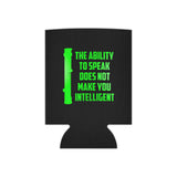 Ability to Speak Can Cooler