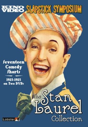 Slapstick Symposium: Stan Laurel Collection - Slapstick Symposium: Stan Laurel Collection
