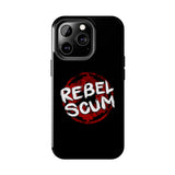 Rebel Scum Phone Case