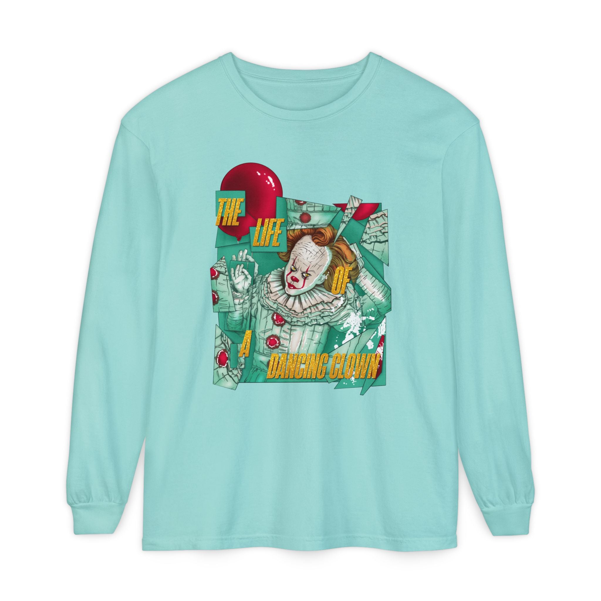 The Life of a Dancing Clown Long Sleeve T-Shirt