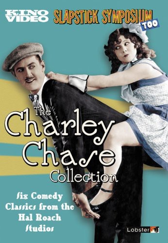 Slapstick Symposium Too: Charley Chase Collection - Slapstick Symposium Too: Charley Chase Collection