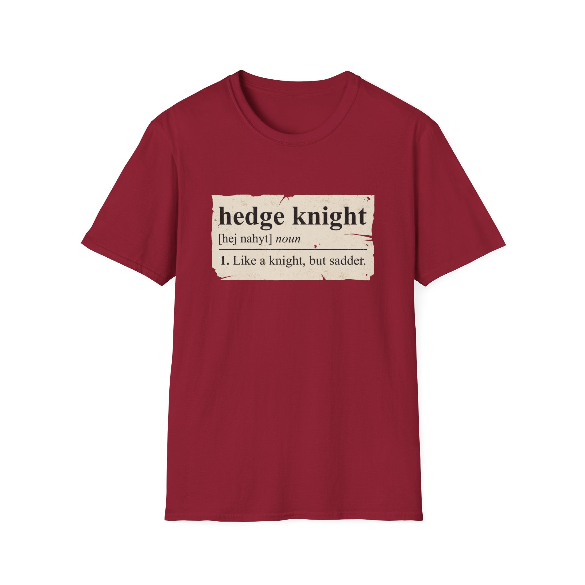 Hedge Knight T-Shirt