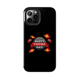Happy Empire Day Phone Case