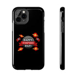 Happy Empire Day Phone Case