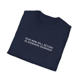 Your Mom Doomsday T-Shirt