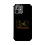 Stay on Target Phone Case