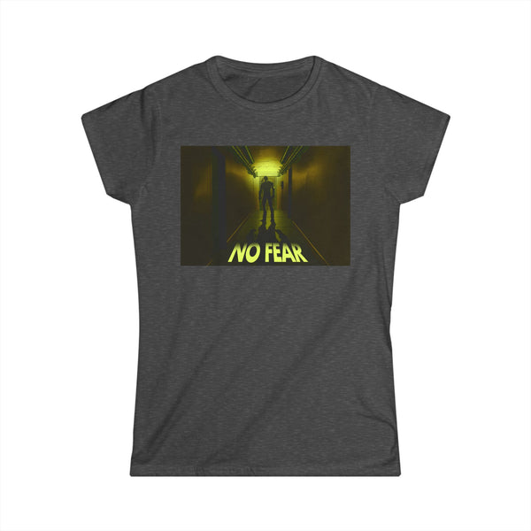 No Fear Shirt (Women's Fit)