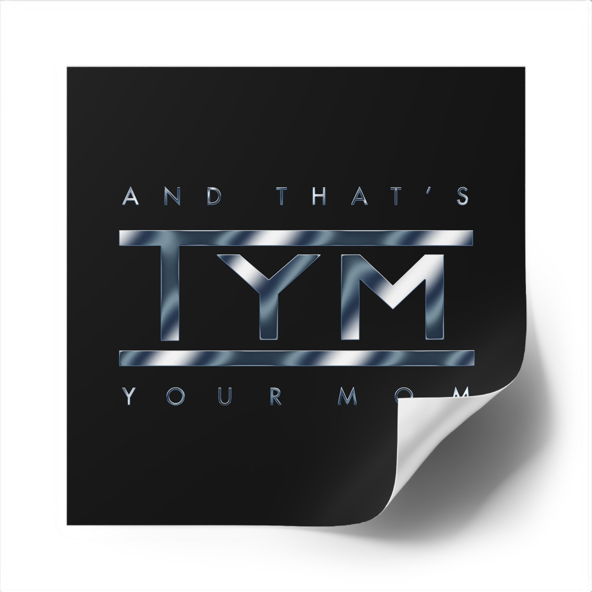 TYM - Vinyl Stickers