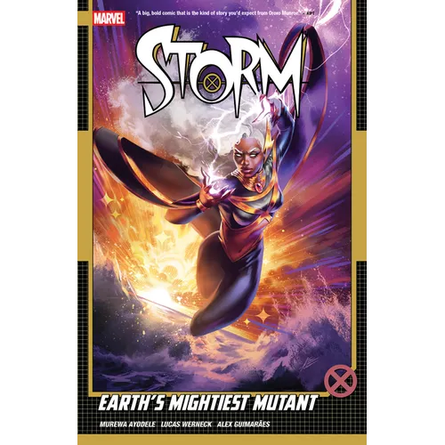 Storm Vol. 1: Earth's Mightiest Mutant