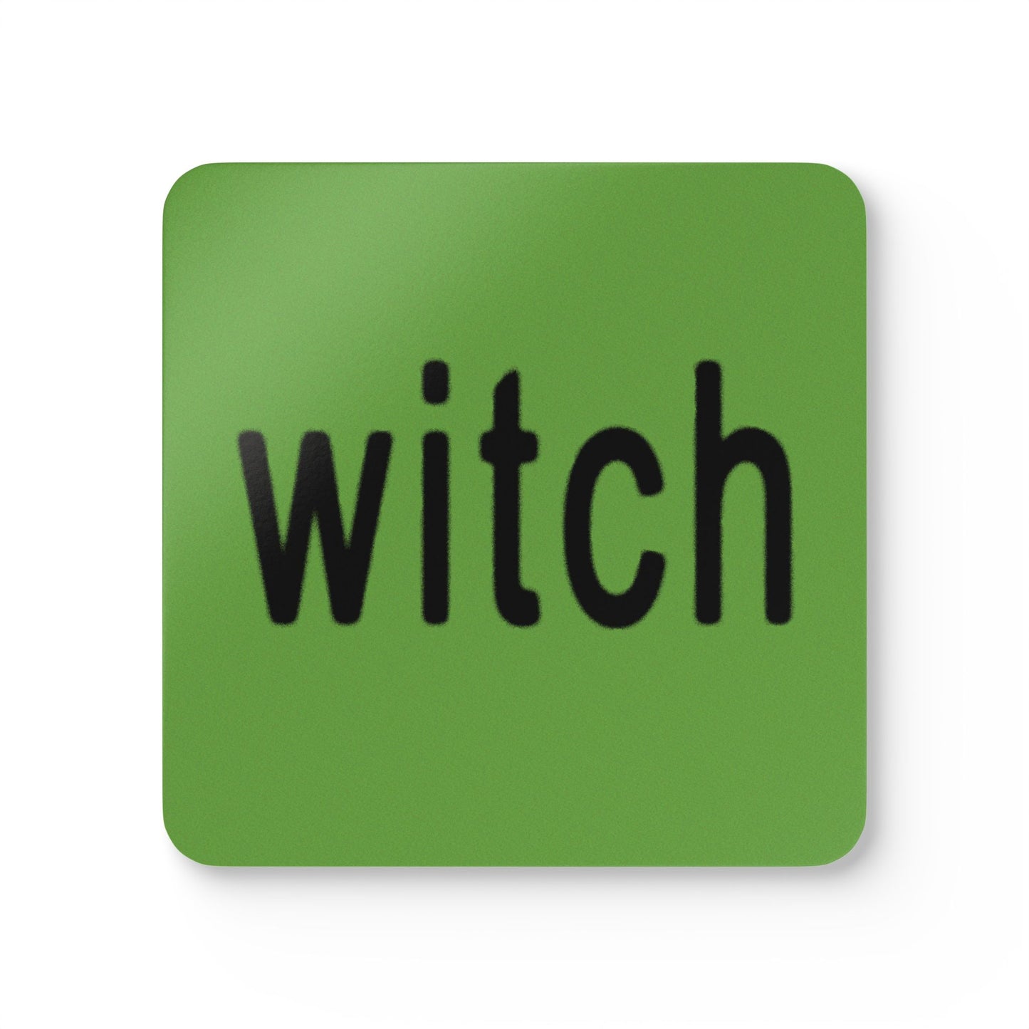 square coaster featuring witch in the brat design